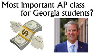 AP vs. Dual Enrollment: Personal Finance Paradoxes in Georgia's High School Requirements