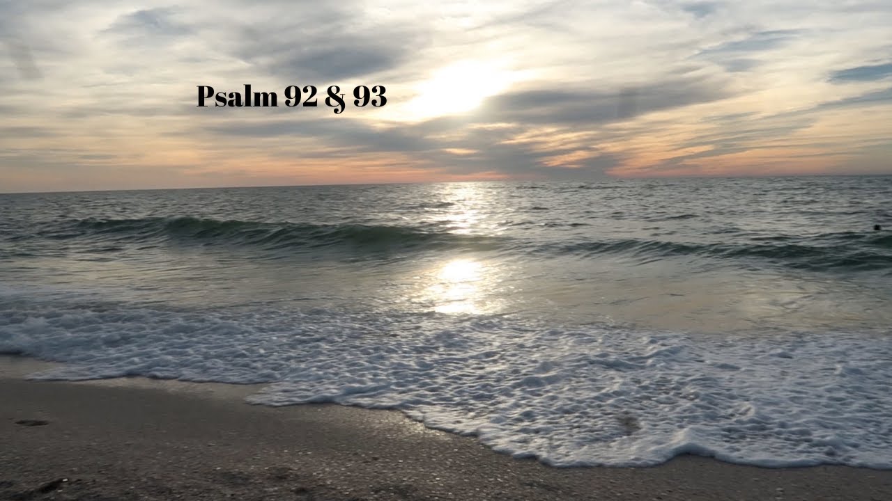 psalm-92-93-youtube