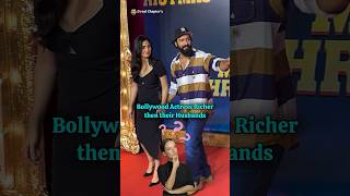 Bollywood Actress Richer Than Their Husbands #bollywood #deepikapadukone #katrinakaif #aliabhatt