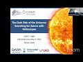 The Dark Side of the Universe: Searching for Axions with Helioscopes  - Julia Vogel