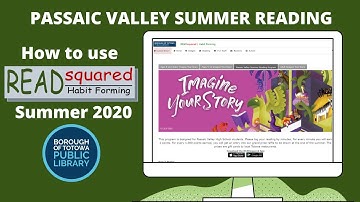 Passaic Valley Summer Reading Program Tutorial - Totowa Guidelines