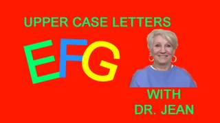 UPPER CASE Letters E through J with Dr. Jean (Click Show More for Contents)