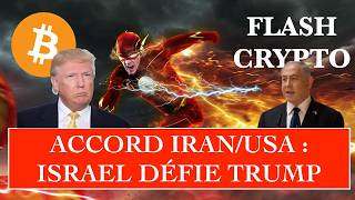 🚨 FLASH CRYPTO ⚡️IRAN/USA : accord ce week end ? Pourquoi j'achète de l'OR sous ces 2 conditions ?