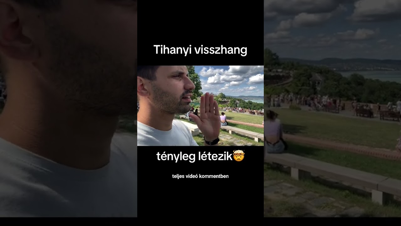 Tihanyi visszhang tényleg létezik 🤯