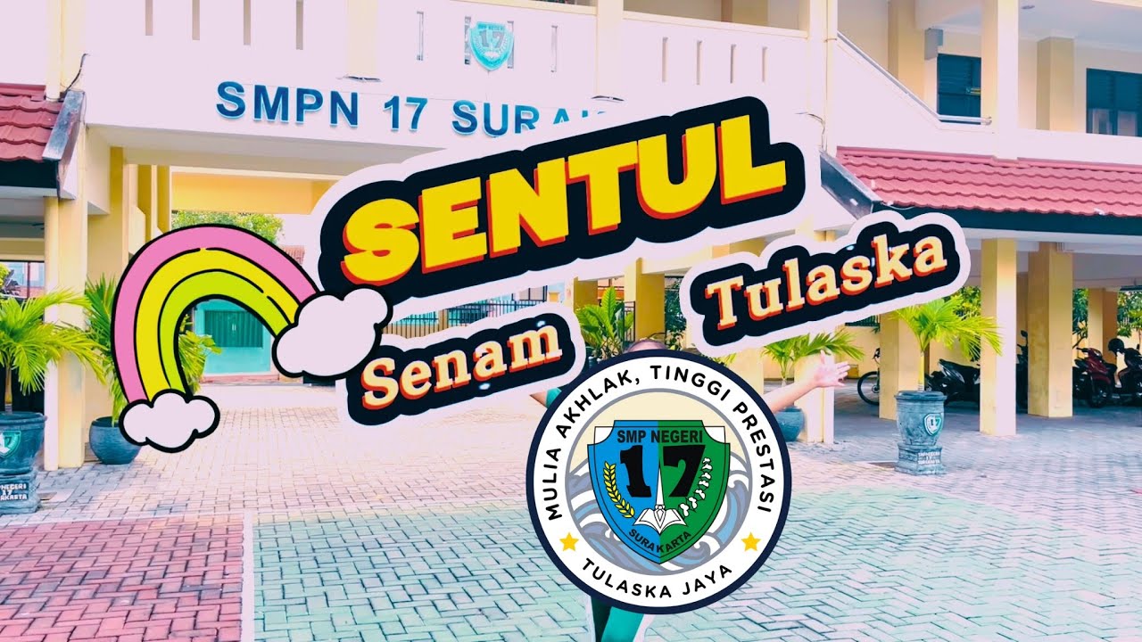 Lomba Senam Anak Indonesia Hebat - SENTUL (Senam Tulaska - SMP Negeri 17 Kota Surakarta) Tahun 2025