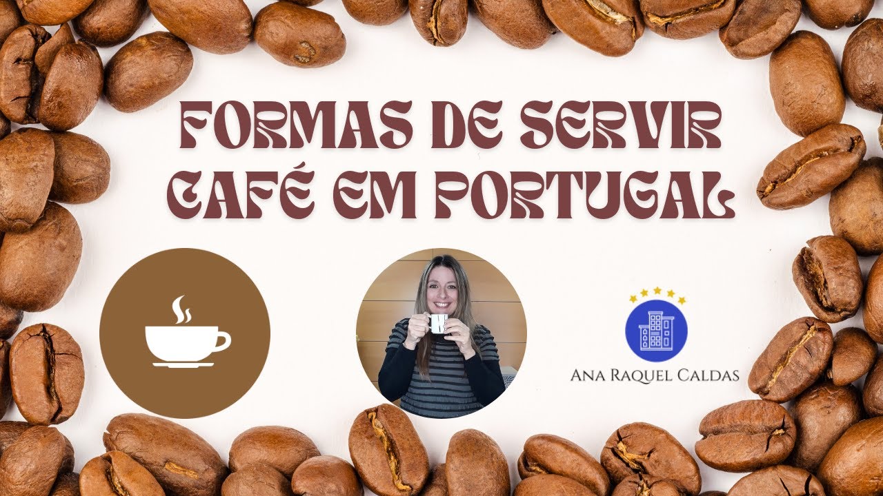 Formas de servir café em portugal