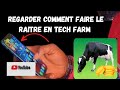 Regarder comment faire le raitre de ton investissement en tech farm