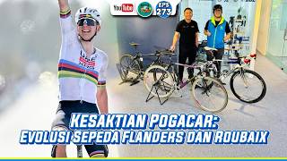 Kesaktian Pogacar: Evolusi Sepeda Flanders dan Roubaix