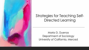Strategies for Teaching Self-Directed Learning