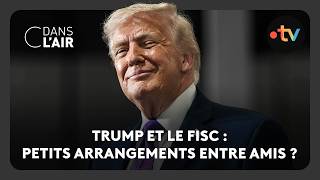 Trump and the IRS: A friendly deal? - C dans l’air - 05/22/2026