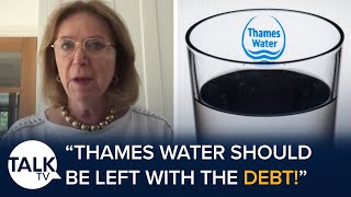 Former Treasury Minister Says Thames Water Shareholders Should "Be Left With Debt"