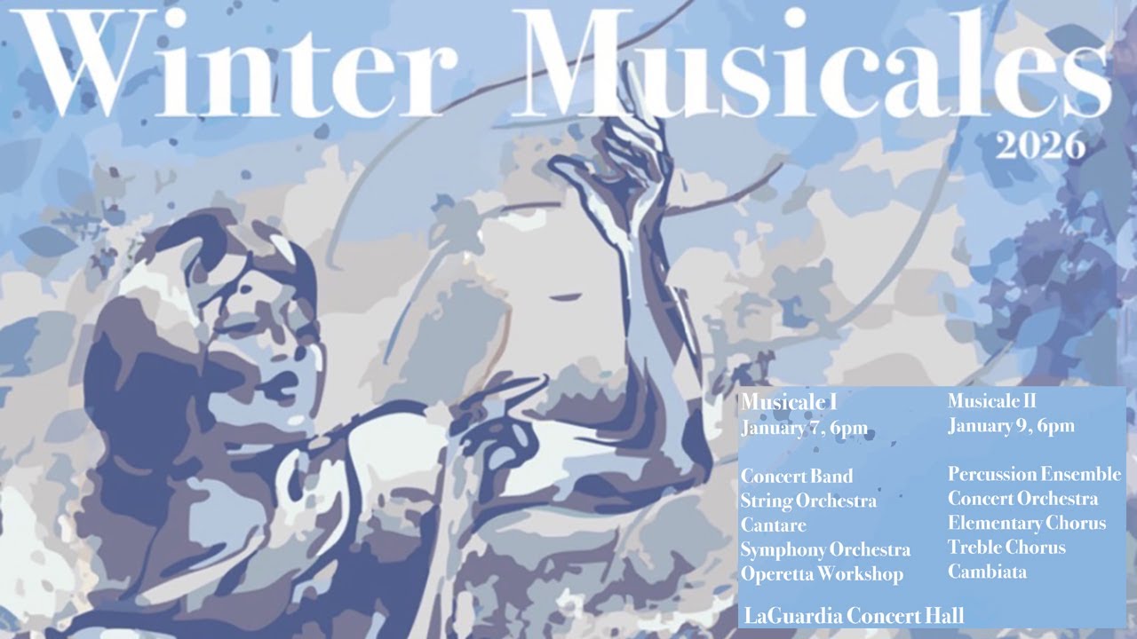 LaGuardia High School Winter Musicale II 2026 - on Friday, January 9, 2026