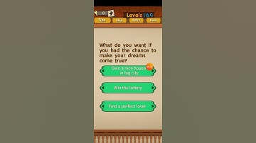 Super Brain Level 169 What do you want if you had the chance to make your dreams come true?