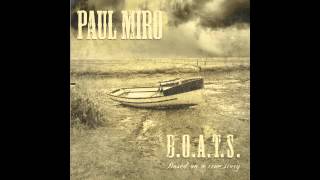 Paul Miro Bad, Bad Day