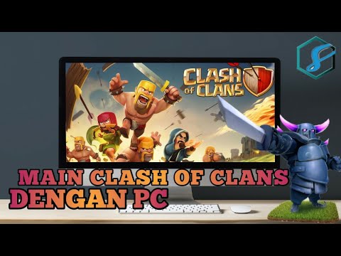 Seruu!!! Main Clash of Clans di PC Pake Bluestack