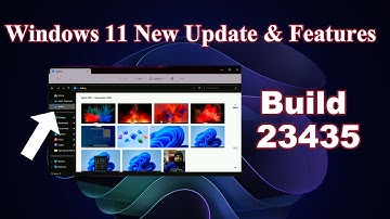 Windows 11 Build 23435 Update with New Features (Dev) || 23435