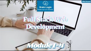 Module 1-4 | HTML Tutorial(Headings & Paragraph & Emmet) Full stack web development with Brain-Logix