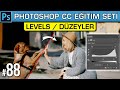 88: Photoshop Levels (Düzeyler) | Adjustment Layer Nasıl Kullanılır? Photoshop Dersleri Eğitim Seti