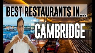 Best Restaurants & Places to Eat in Cambridge, United Kingdom UK