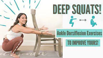 Improve Deep Squats with Ankle Dorsiflexion Exercises