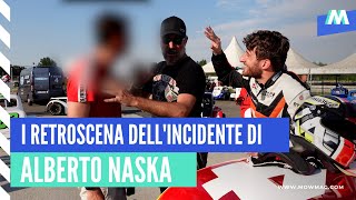 I retroscena dell'incidente di Alberto Naska