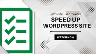 Speed up a WordPress site on mobile and desktop! | Works just after installation