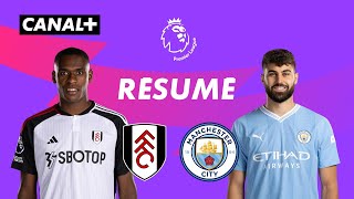 Le Résumé De Fulham Manchester City - Premier League 2023-24 J37