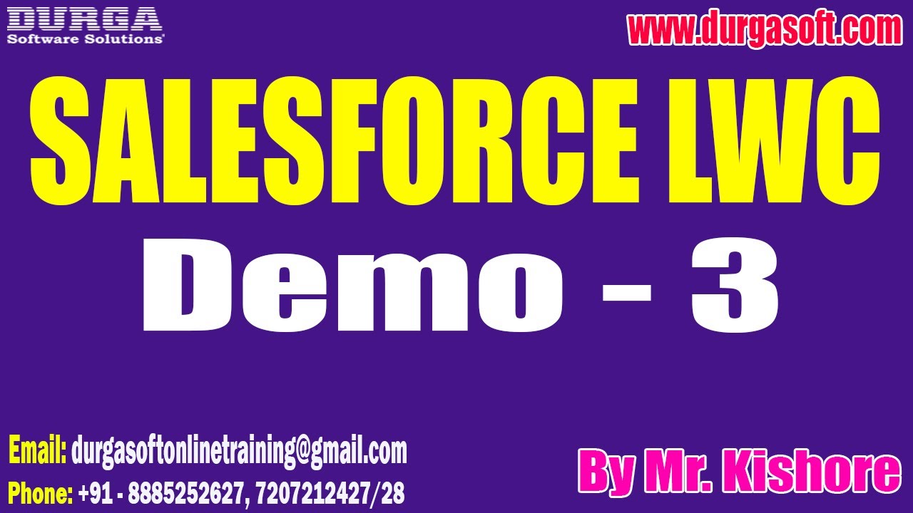 salesforce-lwc-tutorials-demo-3-by-mr-kishore-on-26-07-2023