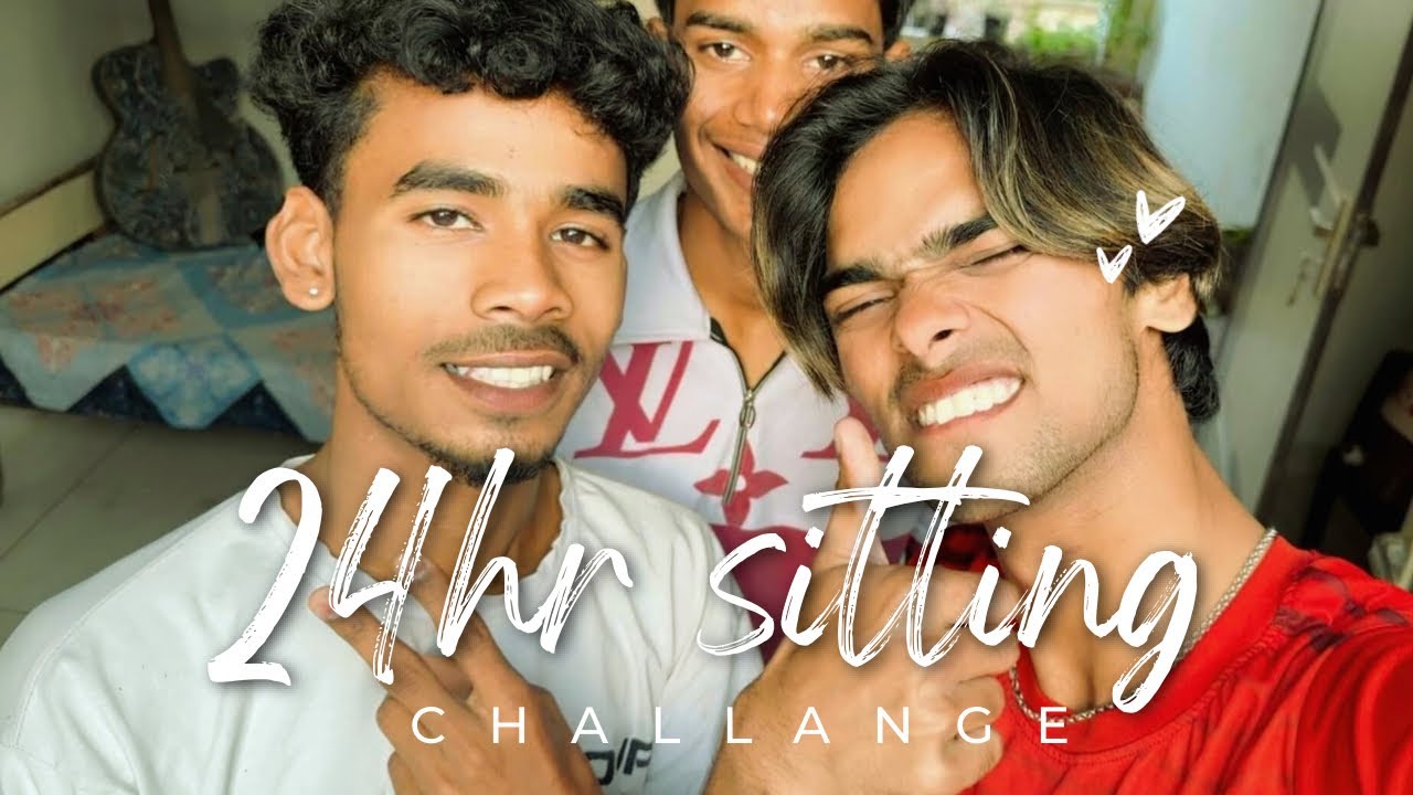 24 hours sitting challenge- Ash Style