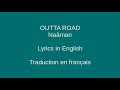 OUTTA ROAD - Naâman - Lyrics & Traduction en français