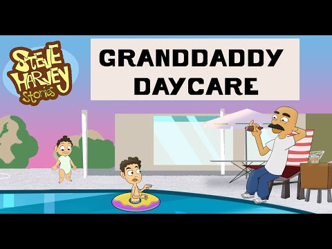 Granddaddy Daycare | Steve Harvey Stories