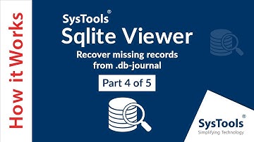 SysTools Sqlite Viewer - Recover Missing Records from Sqlite .db-journal File Opener to View Records