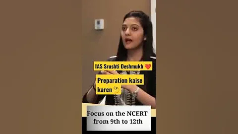 upsc tips❤️ ncert kaise padhe 🙄🤔 IAS Srushti Deshmukh ❤️ #shorts