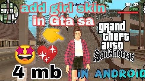Add girl skin in gta sa game in android | Shaheen editor |