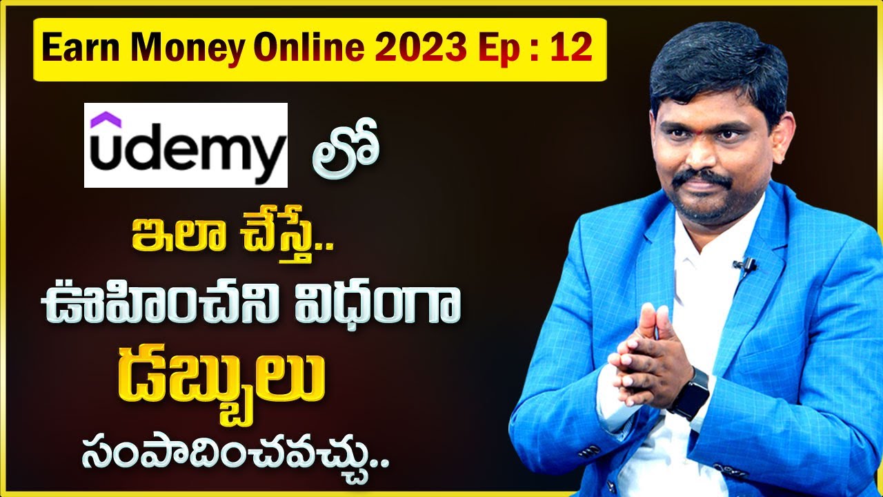 How to Make Money Online || How to Upload a Course To Udemy || Digital ...