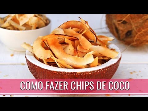 COMO FAZER CHIPS DE COCO CROCANTE