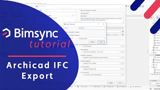 Bimsync tutorials - Archicad IFC Export