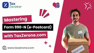 Mastering Form 990-N E-Postcard With Taxzerone