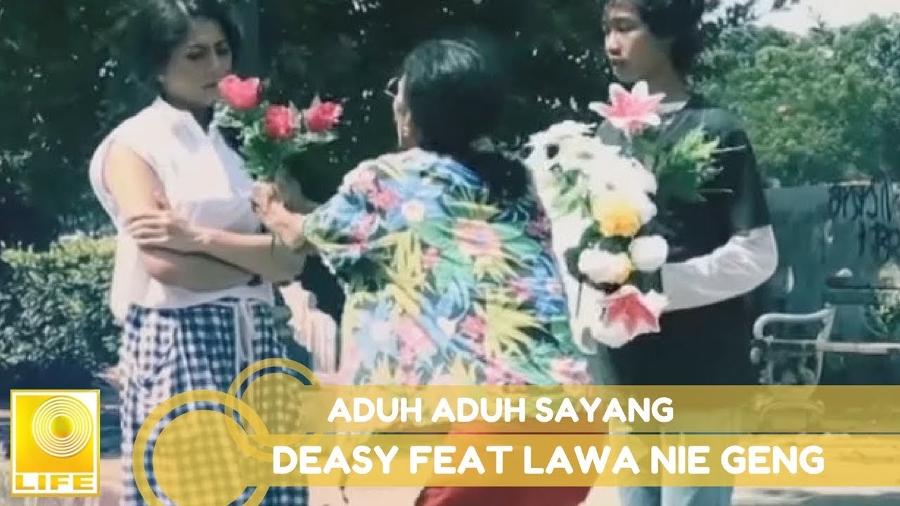 Deasy Natalina feat Lawa Nie Geng   Aduh Aduh Sayang Official Lyric Video