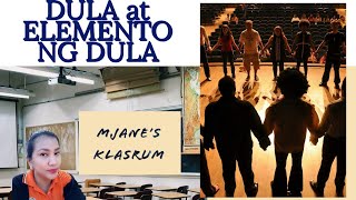 Dula at Elemento ng Dula Dula at Elemento ng Dula