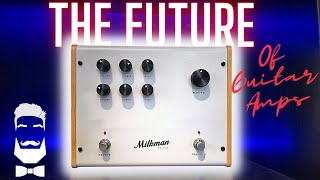 The Amp 50 By Milkman Sound - The Future Of Guitar Amps?