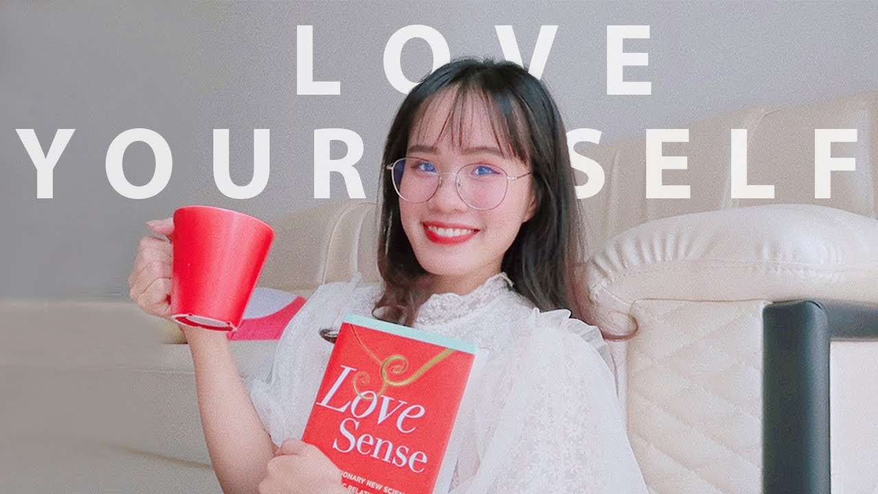 Học cách yêu bản thân mình hơn | CÁCH "THỰC SỰ" ĐỂ YÊU BẢN THÂN và SỐNG HẠNH PHÚC | Uống trà tâm tình | Sunhuyn