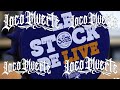 Le stock de live n15  locomuerte  fernando rock show