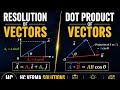 Vector Resolution + Dot Product in simple way📚 | HC Verma Physics Class 11