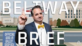Beltway Brief Ep. 17 | The Ultimate Voting Machine (October 22, 2026)