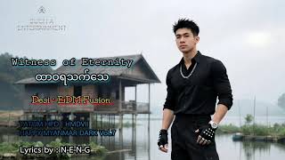 TATUM HPD | HMDVII ထာဝရသက်သေ Witness of Eternity (AUDIO )