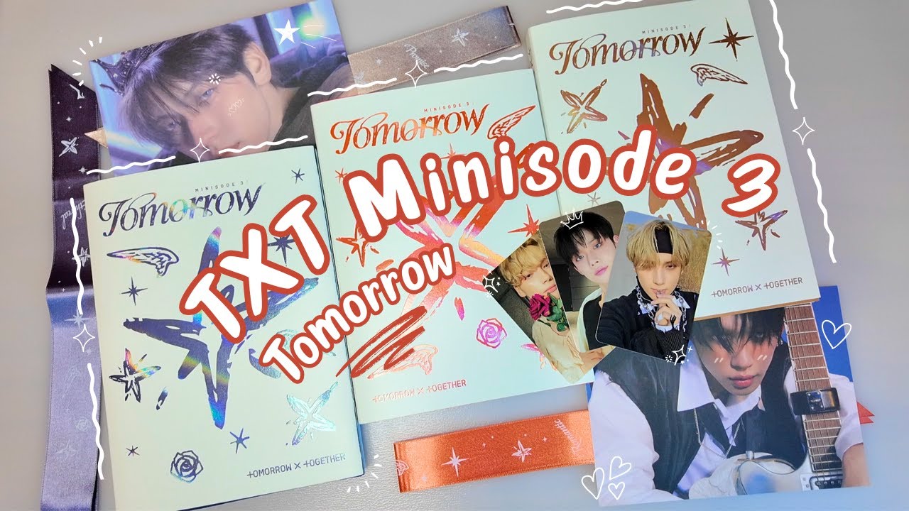 Unboxing TXT 'Minisode 3: Tomorrow' albums | Ethereal, Romantic, Promise