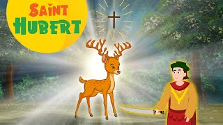 Saint Hubert | Stories of Saints | Episode 244