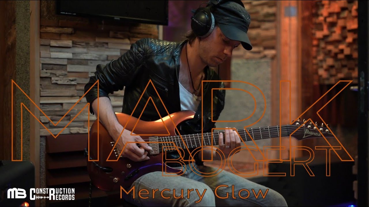 Mark Bogert - Mercury Glow