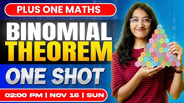 Plus One Maths | Binomial Theorem | Oneshot | Exam Winner